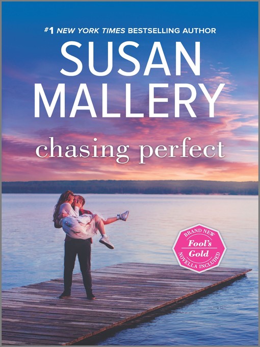 Title details for Chasing Perfect by Susan Mallery - Available